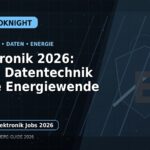 Elektronik 2026: Ohne Datentechnik keine Energiewende: Der Karriere-Guide für Elektronik und Datentechnik